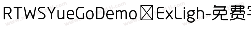 RTWSYueGoDemo ExLigh字体转换